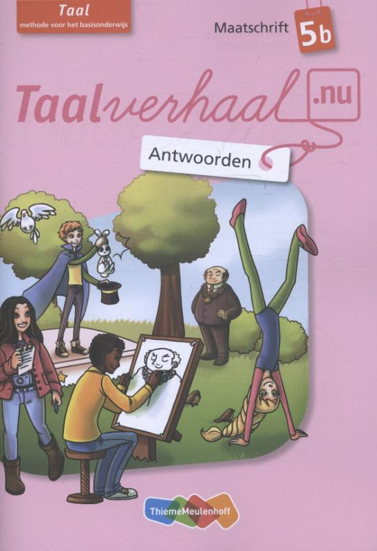 Schoolboekenthuis - Taalverhaal.nu Taal 5 Maatschrift B Antwoorden