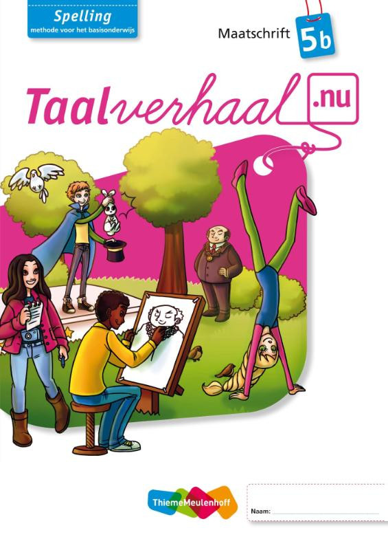 Schoolboekenthuis - Taalverhaal.nu Spelling 5 Maatschrift B