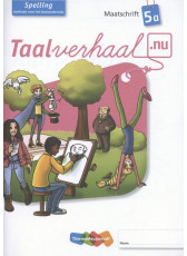 Taalverhaal.nu Spelling 5 Maatschrift A