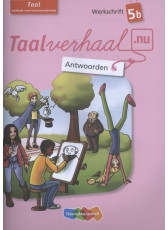 Taalverhaal.nu Taal 5 Werkschrift B antwoorden