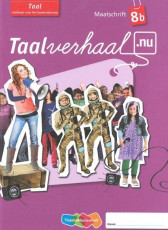 Taalverhaal.nu Taal 8 Maatschrift B