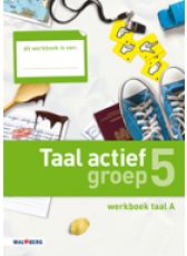 Taal actief 4e editie Taal 5A werkboek