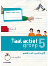 Taal actief 4e editie Spelling 5B werkboek