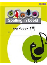 Spelling in Beeld 2 - groep 4 - Werkboek A