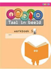 Taal in beeld 2 - groep 5 - werkboek B