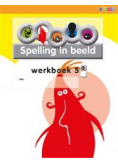 Spelling in Beeld 2 - groep 5 - Werkboek A