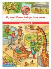 Humpie Dumpie editie 2 - Leeswerkboekje 5 - O, nee! Daar heb je Jans weer