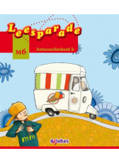 Leesparade Nieuw groep 6 antwoordenboek M6b