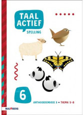 Taal actief 5 Spelling - groep 6 - antwoordenboek B (thema 5-8)