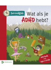 Survivalgids - Wat als je AD(H)D hebt?