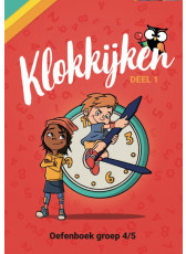 Oefenboek Klokkijken deel 1 - Groep 4/5