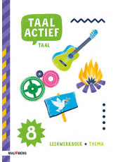 Taal actief 5 Taal - groep 8 - leeswerkboek thema 1